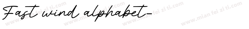 Fast wind alphabet字体转换